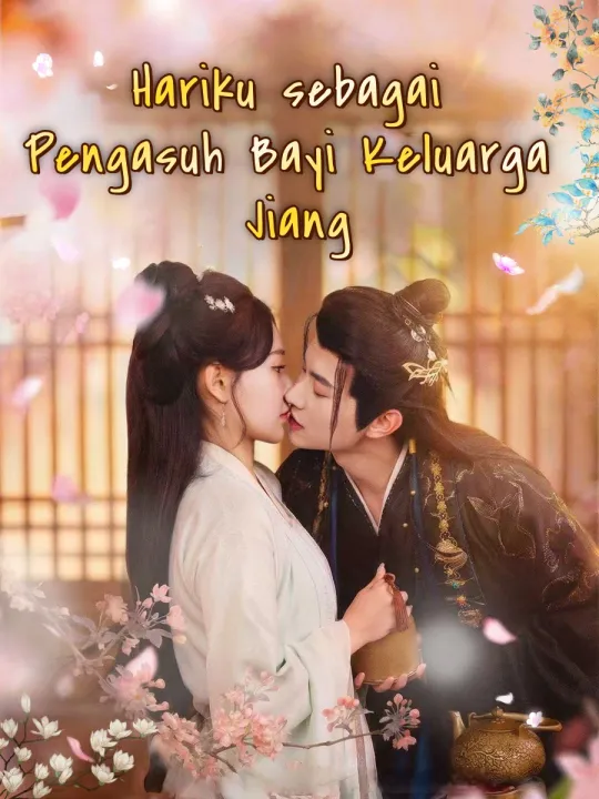 Poster Hariku sebagai Pengasuh Bayi Keluarga Jiang