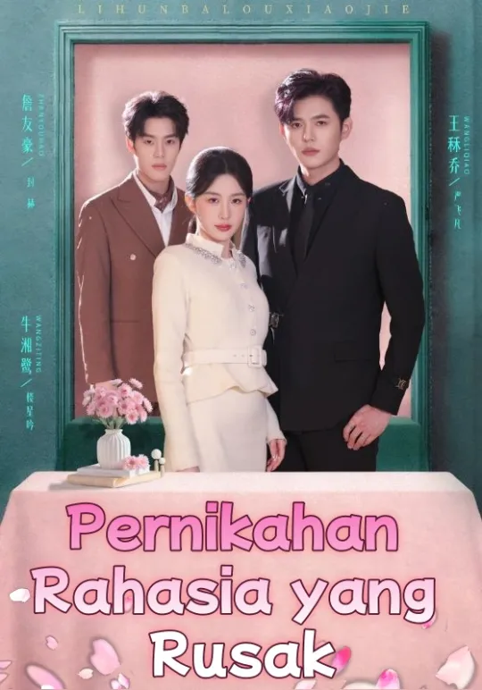 Poster Pernikahan Rahasia yang Rusak