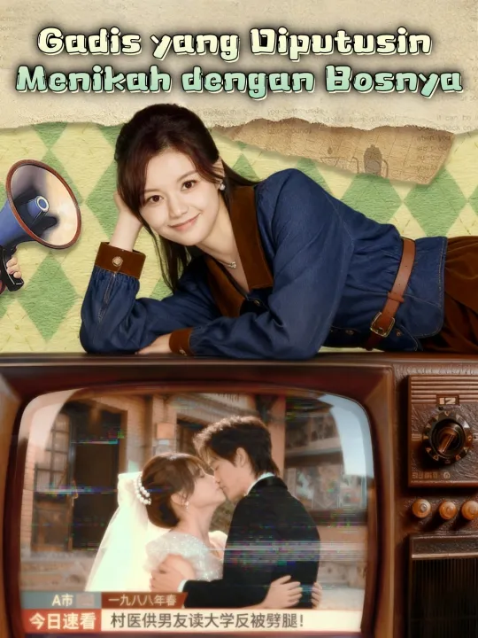 Poster Gadis yang Diputusin Menikah dengan Bosnya