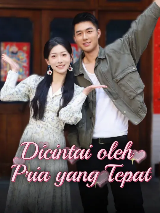Poster Dicintai oleh Pria yang Tepat