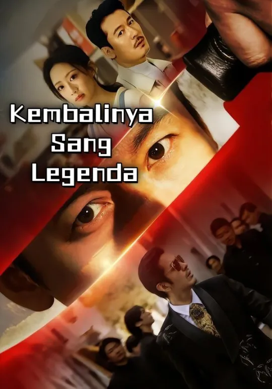 Poster Kembalinya Sang Legenda