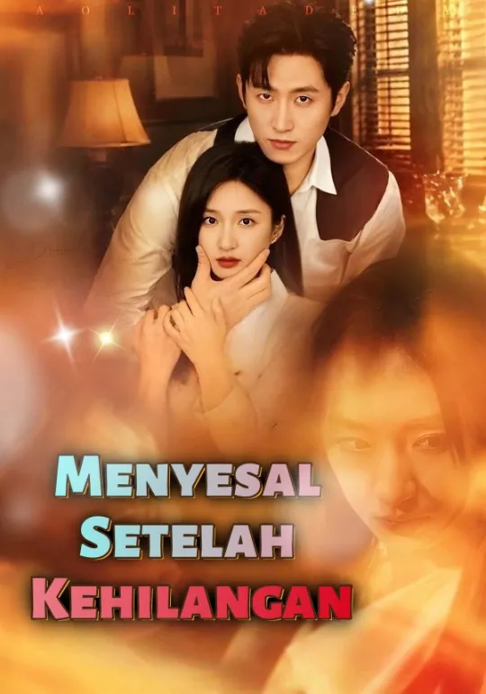 Poster Menyesal Setelah Kehilangan