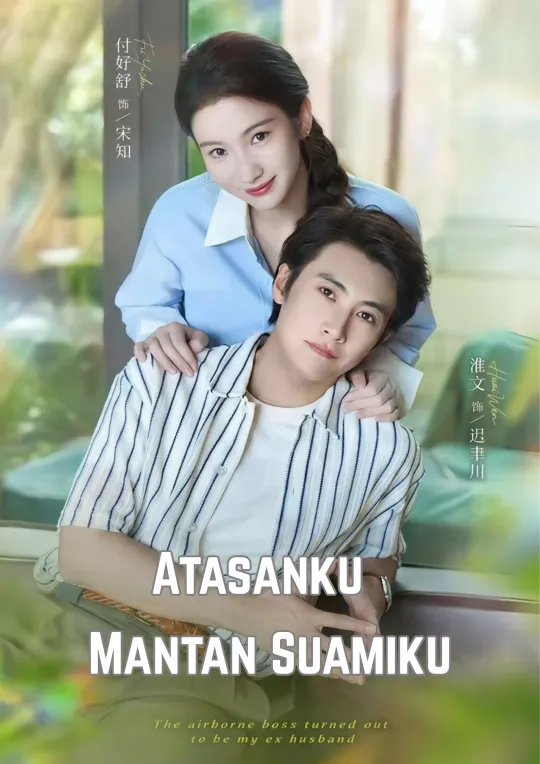 Poster Atasanku Mantan Suamiku
