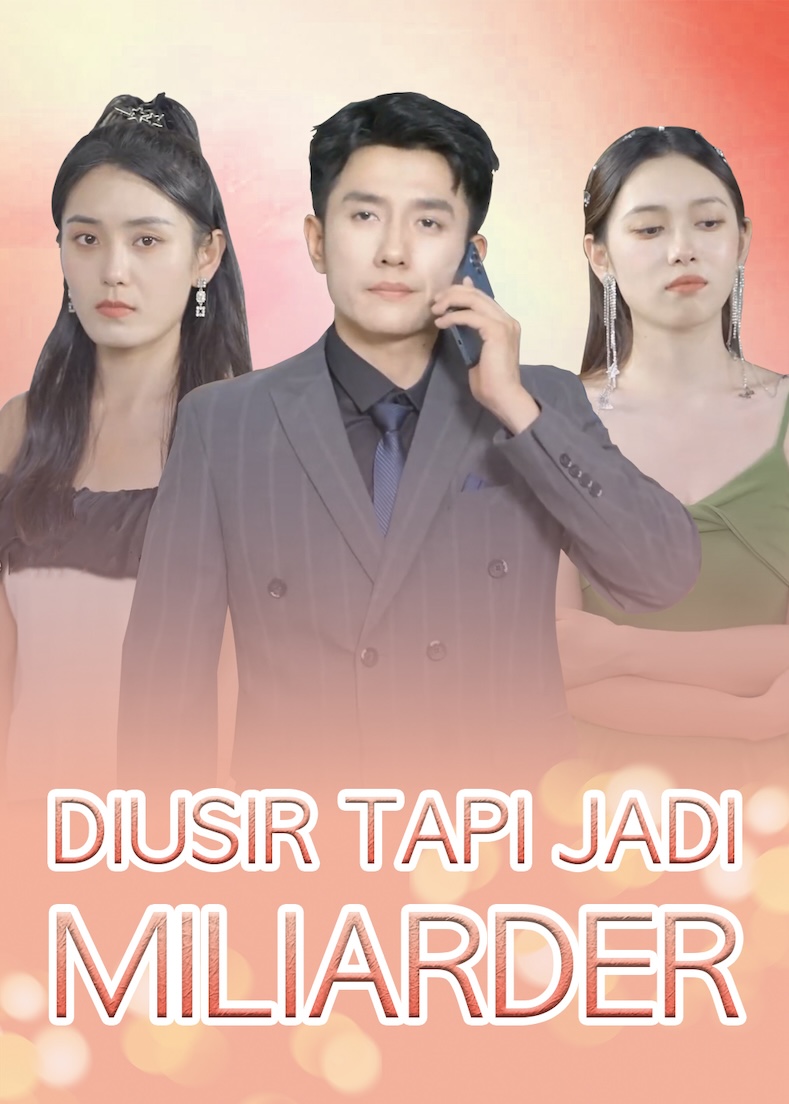 Poster Diusir tapi Jadi Miliarder