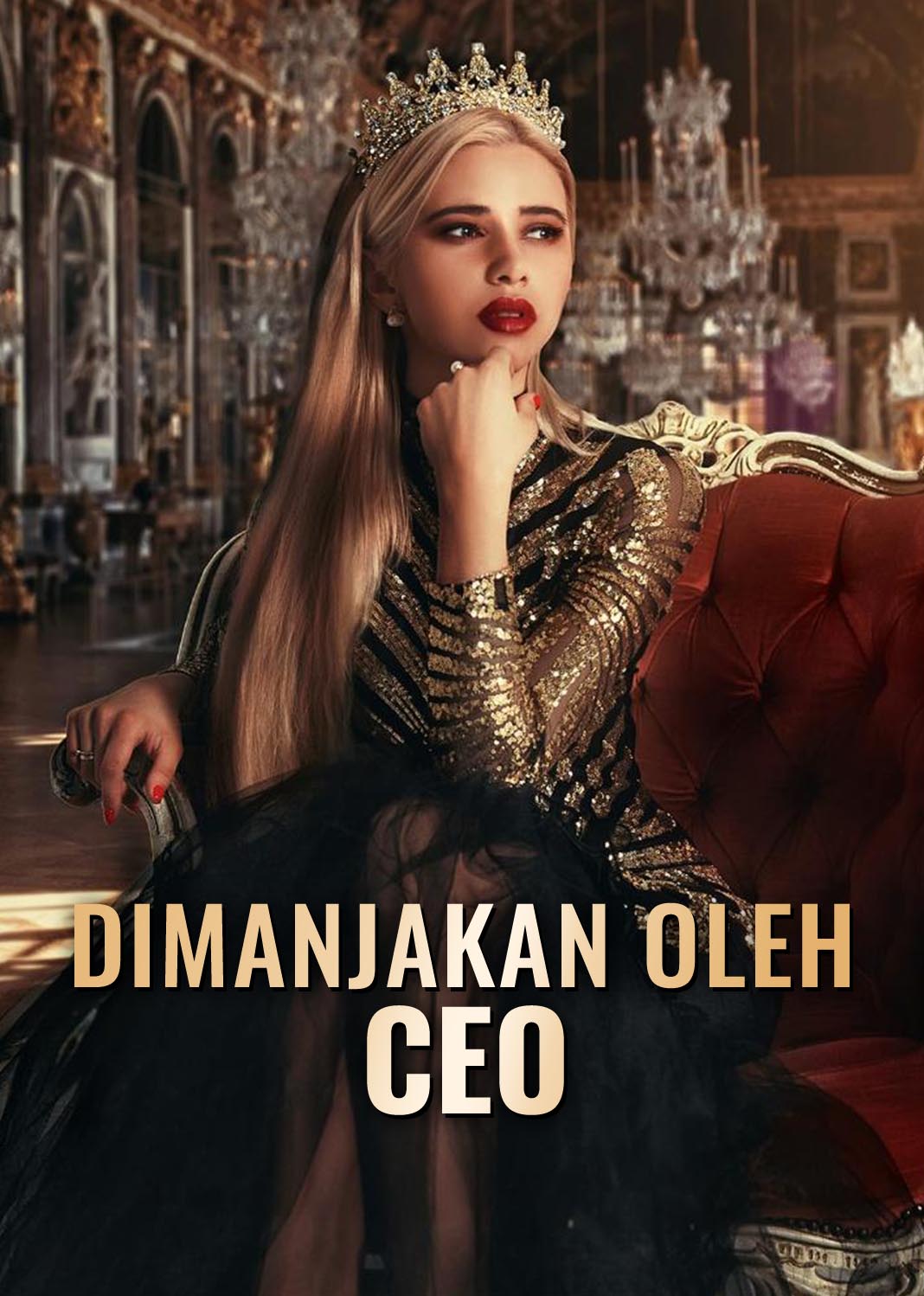 Poster Dimanjakan oleh CEO
