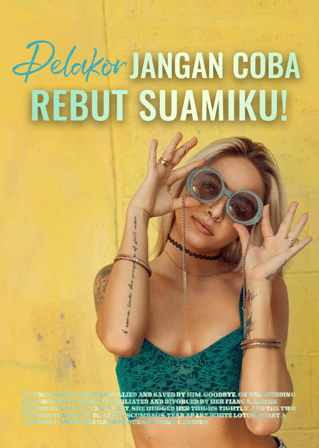 Poster Pelakor, Jangan Coba Rebut Suamiku!