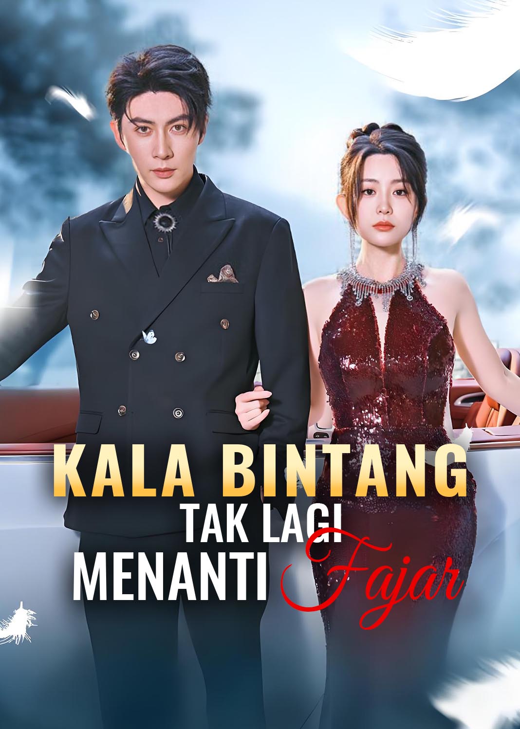 Poster [Gratis] Kala Bintang Tak Lagi Menanti Fajar