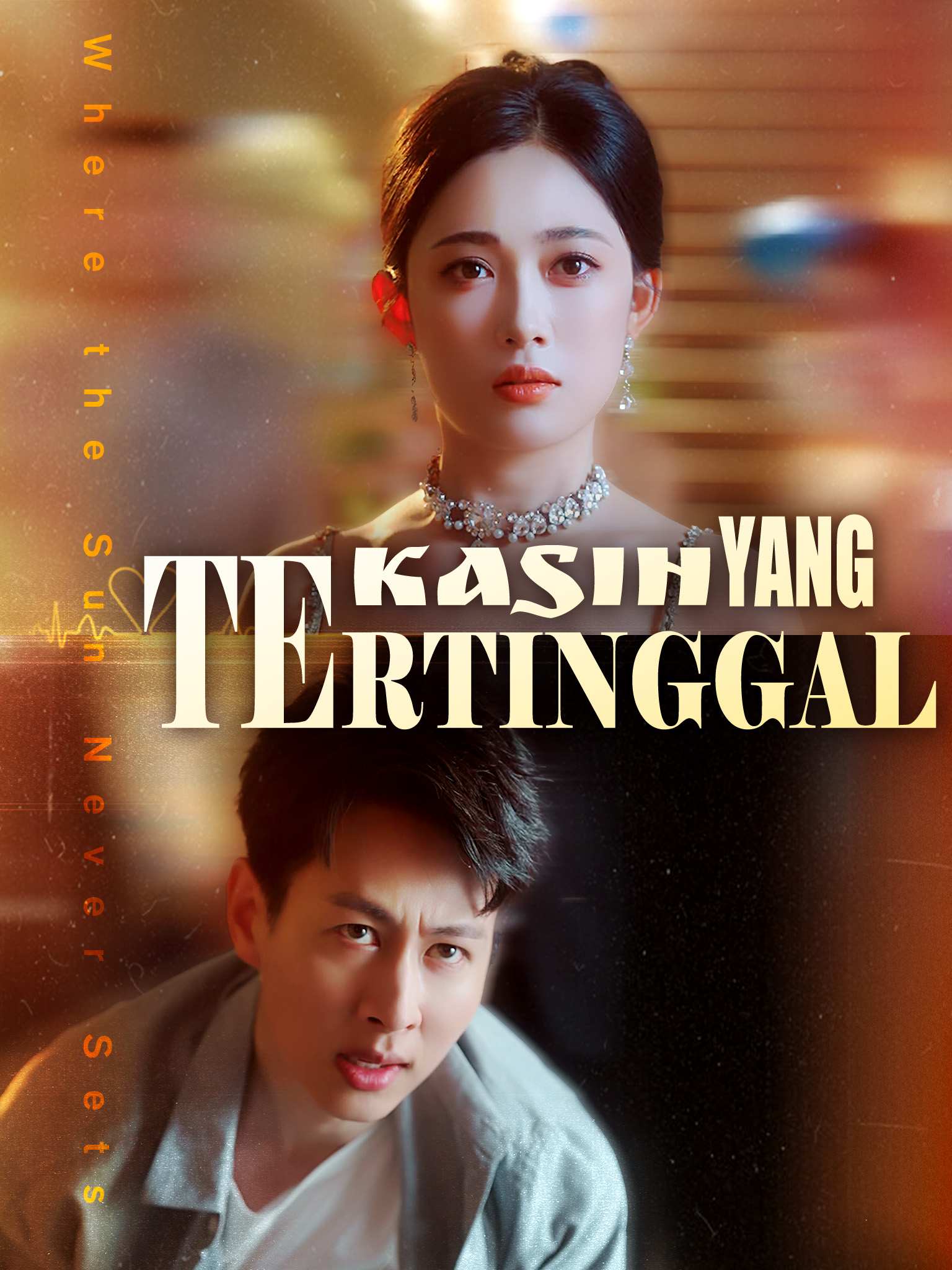 Poster Kasih Yang Tertinggal