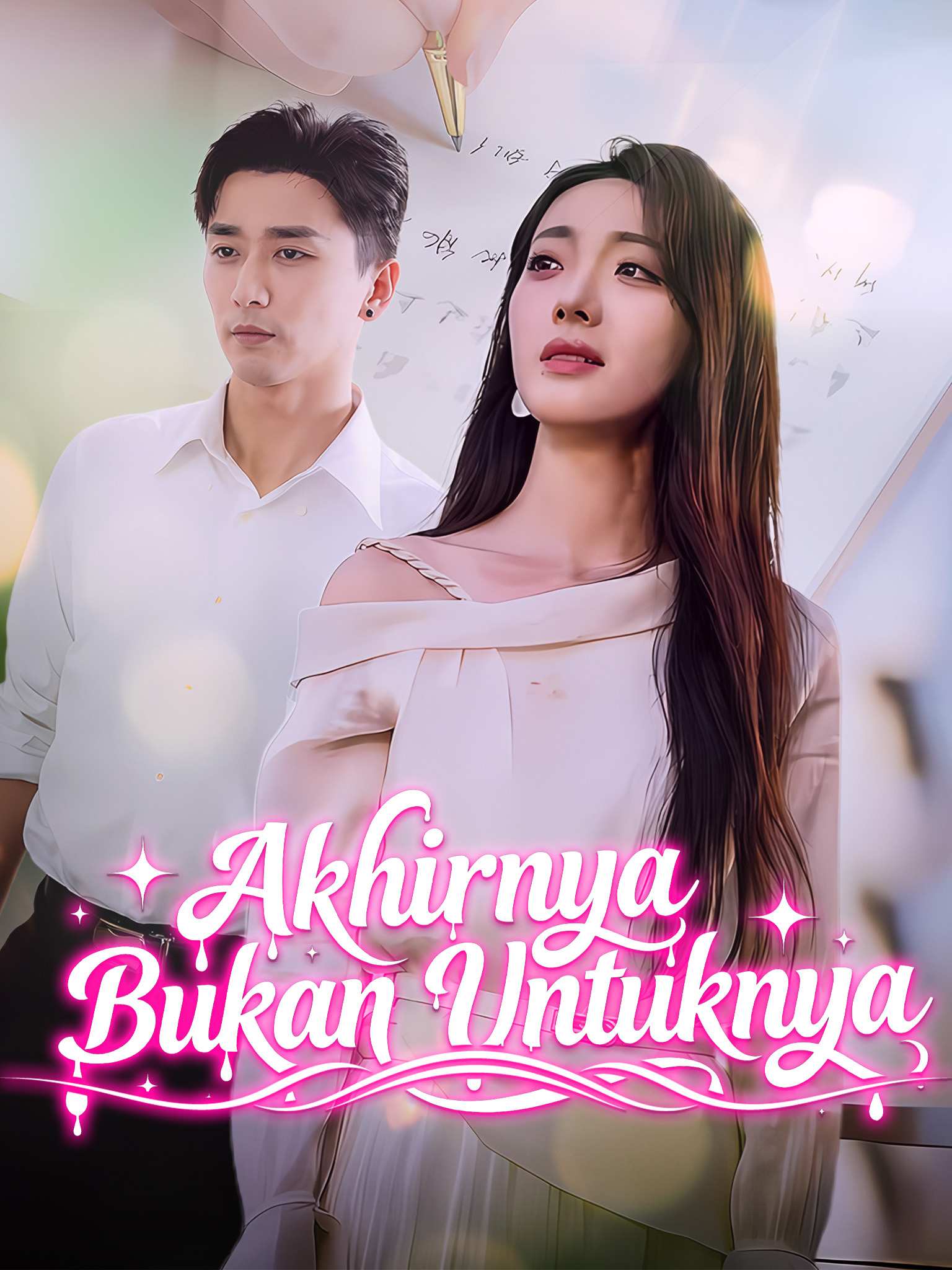 Poster Akhirnya Bukan Untuknya