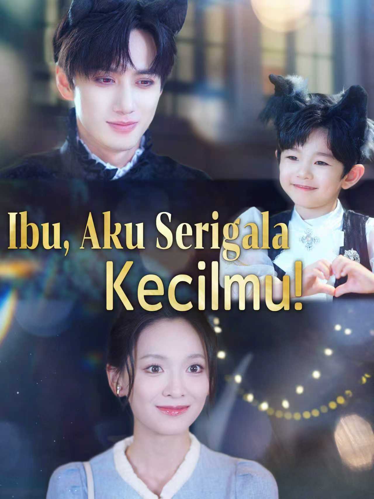 Poster Ibu, Aku Serigala Kecilmu!