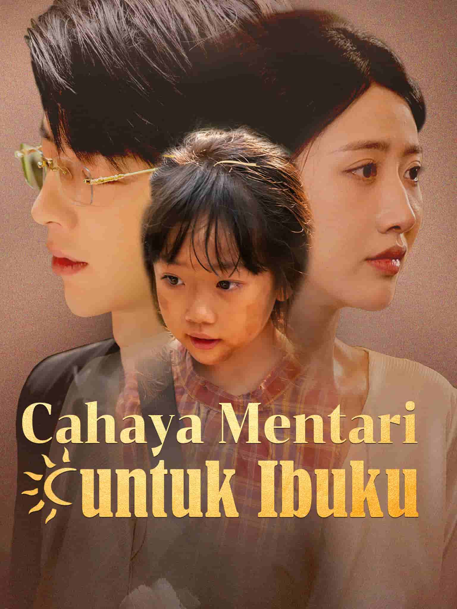 Poster Cahaya Mentari untuk Ibuku