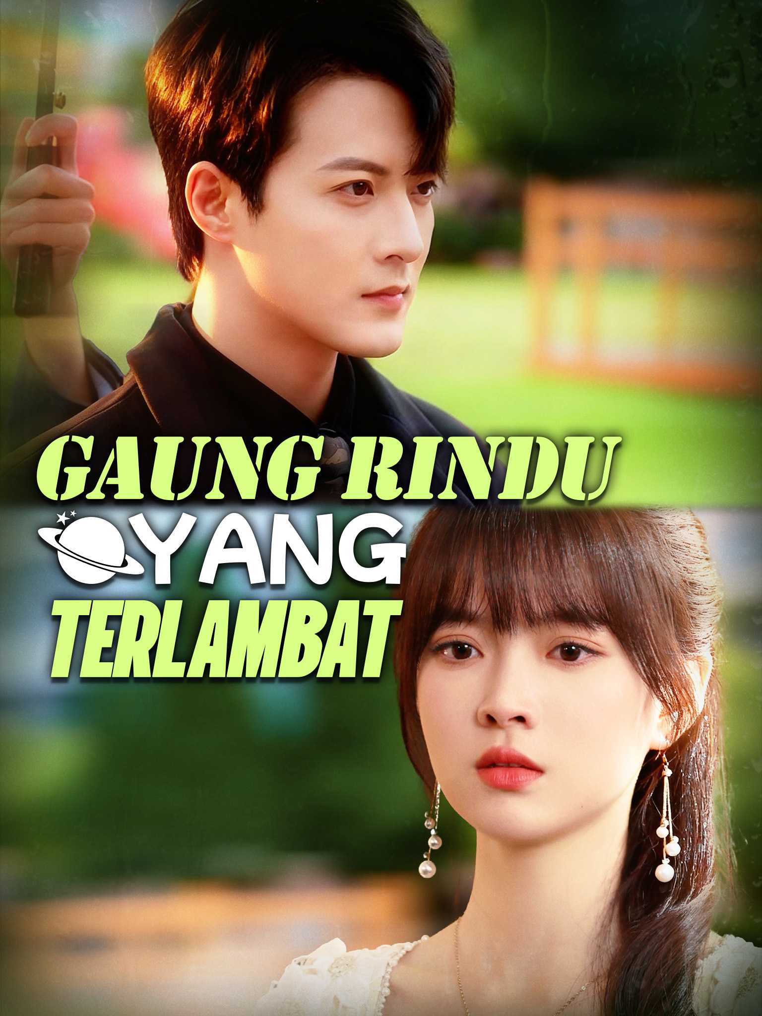 Poster Gaung Rindu yang Terlambat