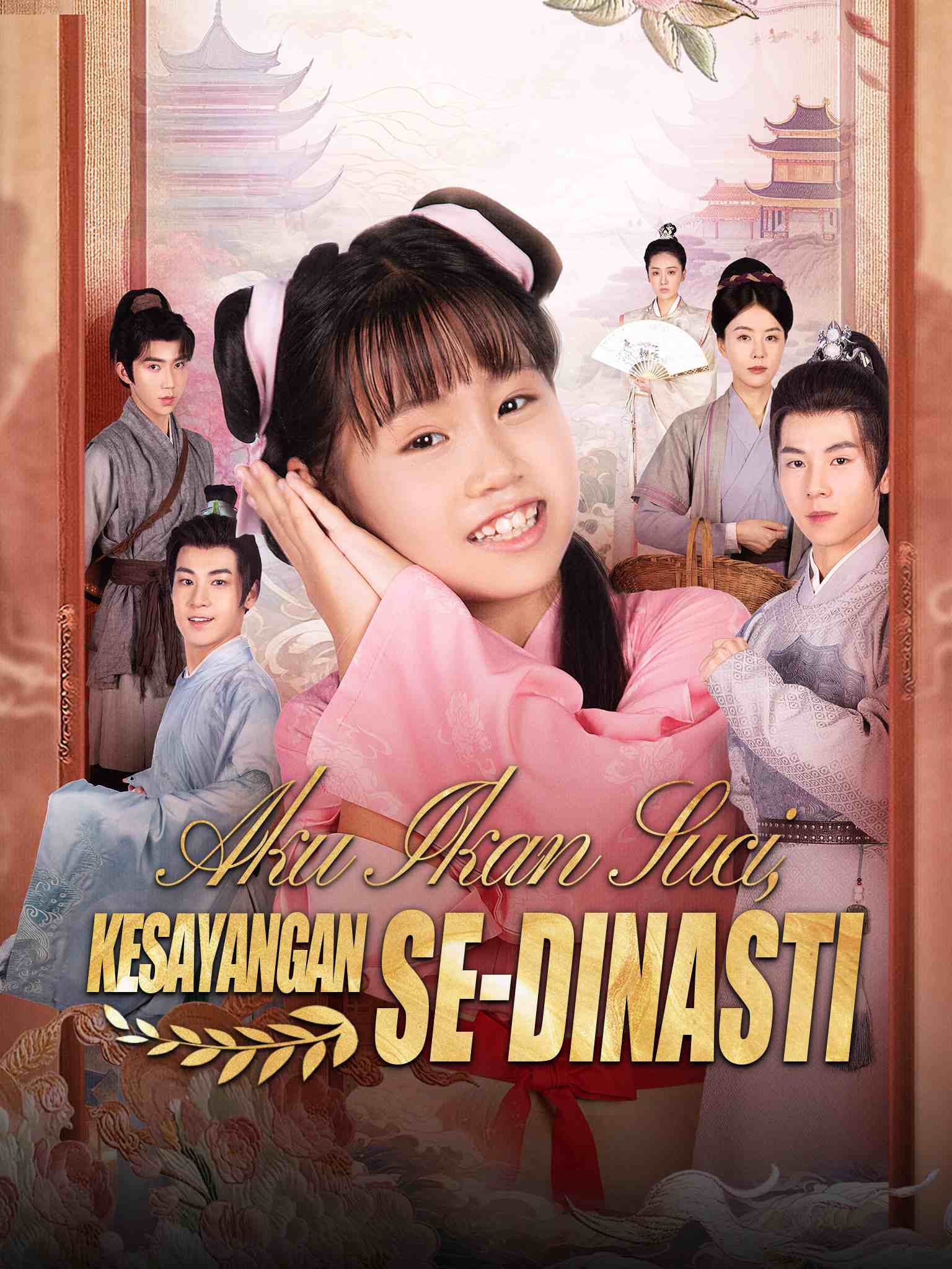 Poster Aku Ikan Suci, Kesayangan Se-Dinasti