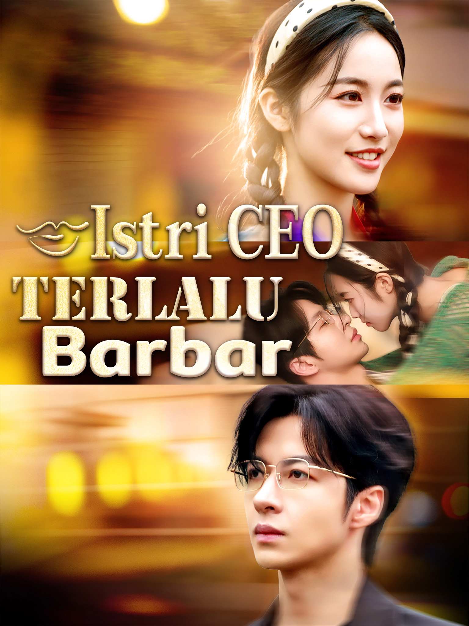 Poster Istri CEO Terlalu Barbar