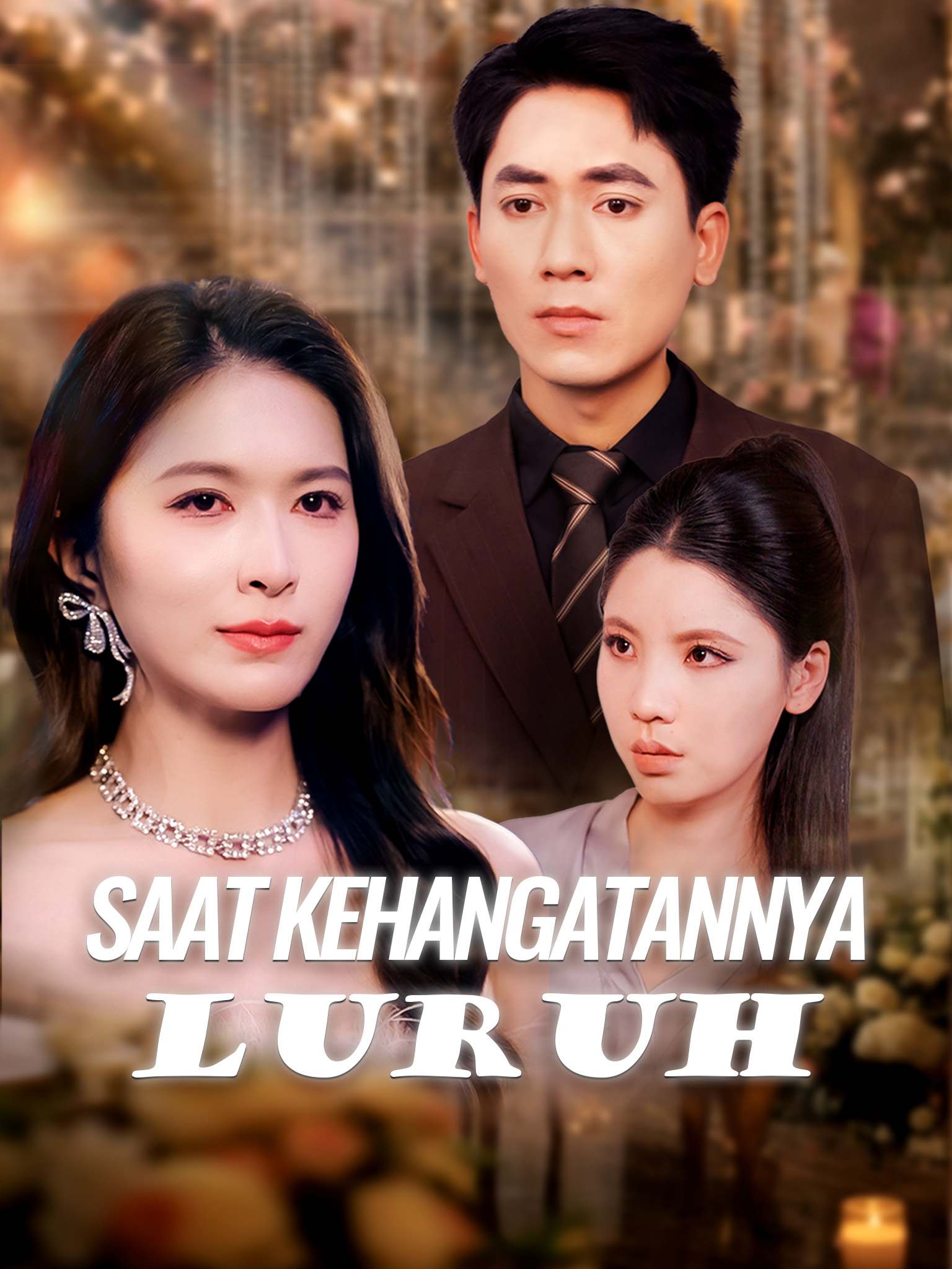 Poster Saat Kehangatannya Luruh