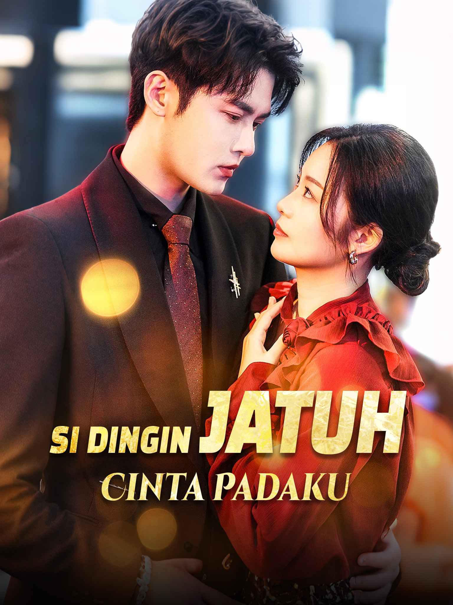 Poster Si Dingin Jatuh Cinta Padaku