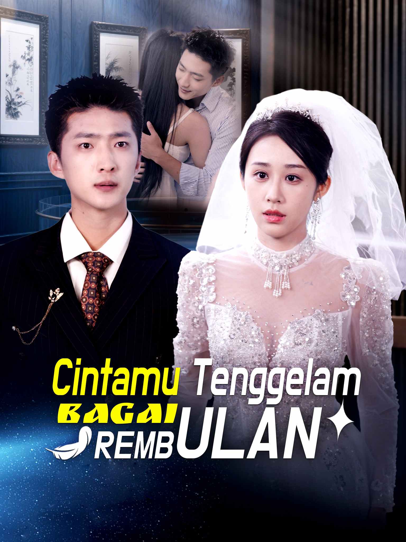 Poster Cintamu Tenggelam Bagai Rembulan