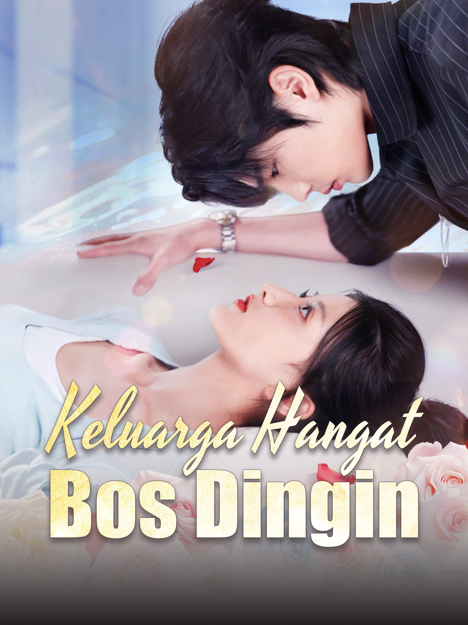 Poster Keluarga Hangat Bos Dingin