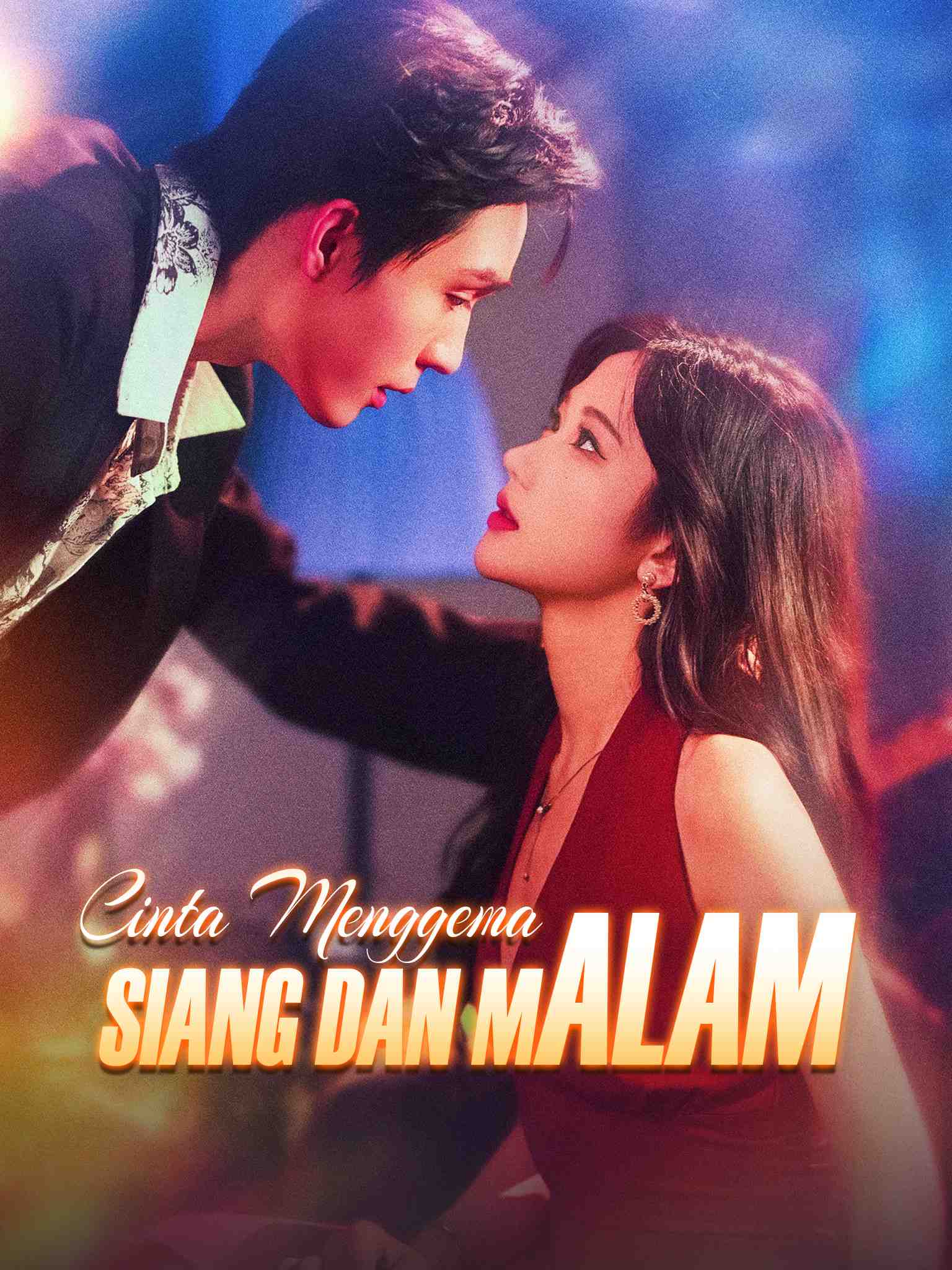 Poster Cinta Menggema Siang dan Malam
