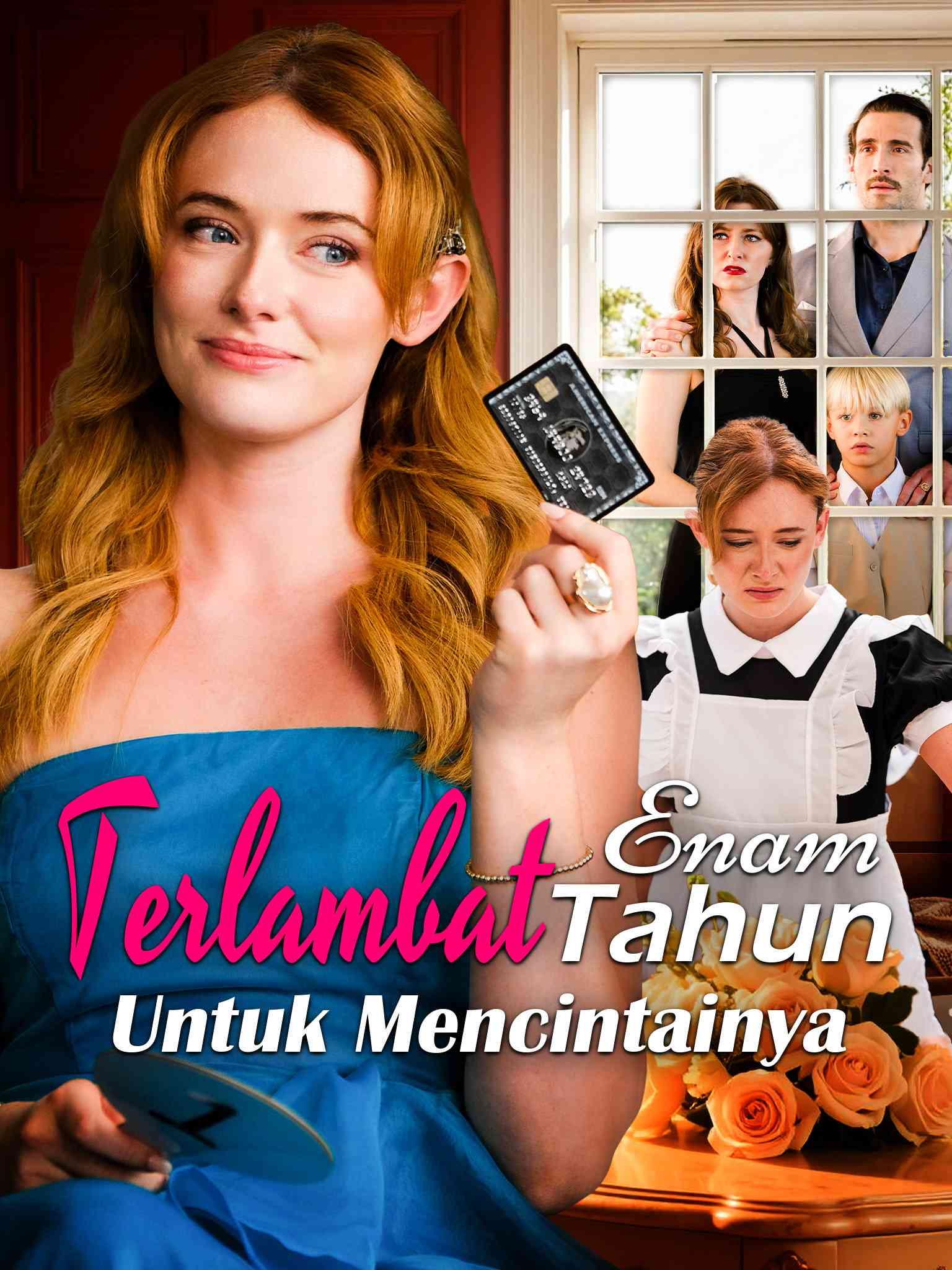 Poster Terlambat Enam Tahun Untuk Mencintainya