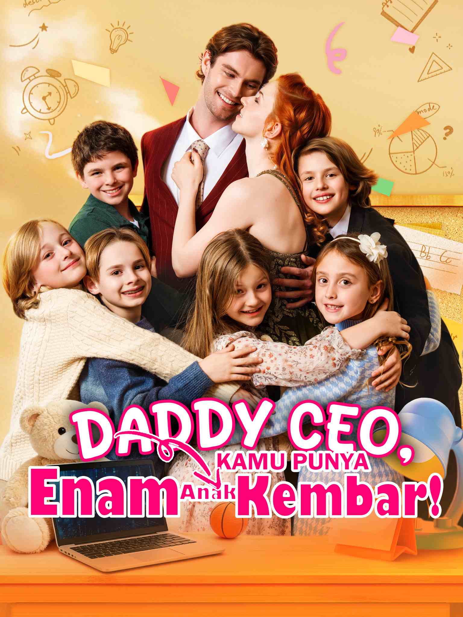 Poster Daddy CEO, Kamu Punya Enam Anak Kembar!