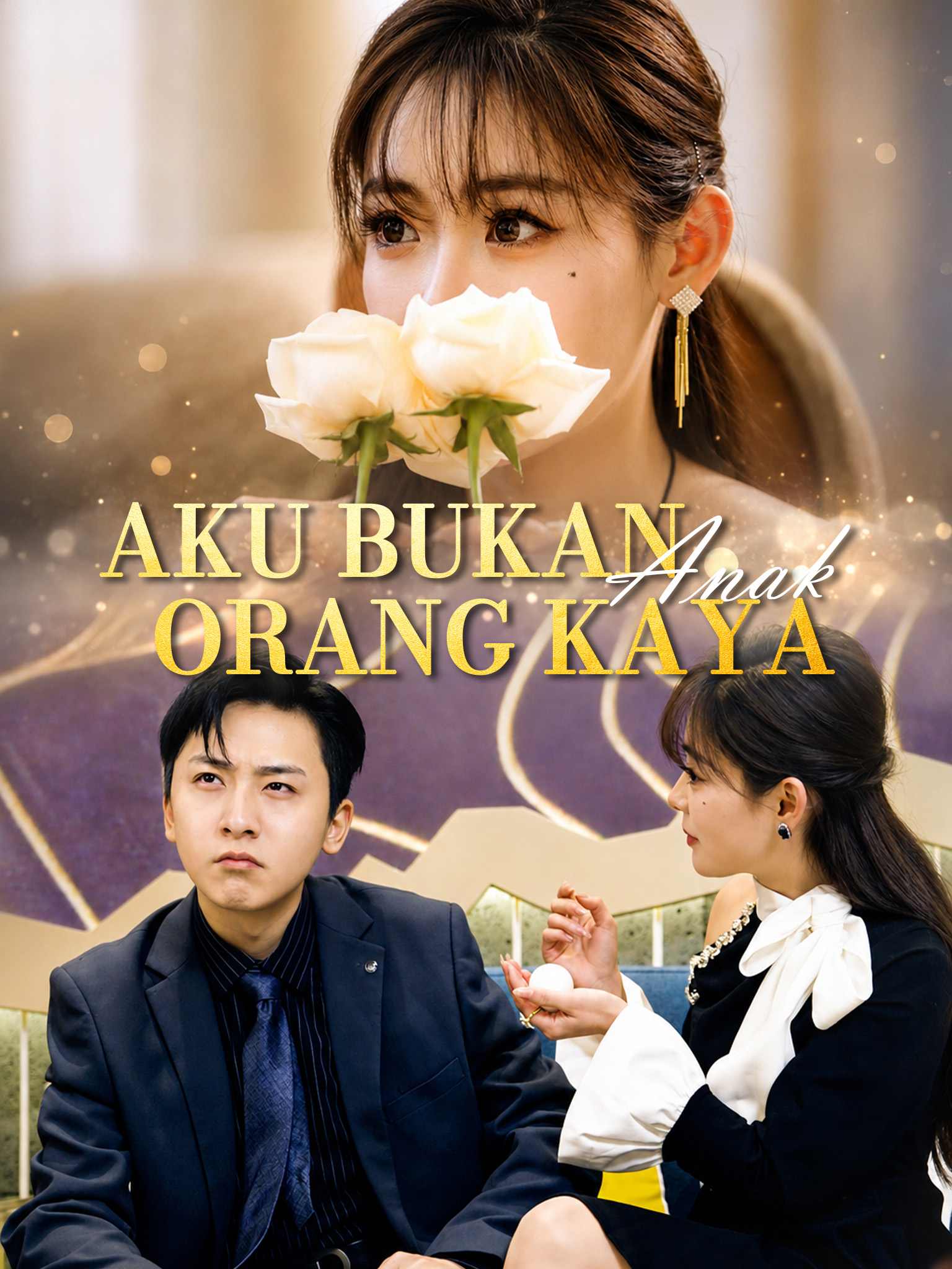 Poster Aku Bukan Anak Orang Kaya
