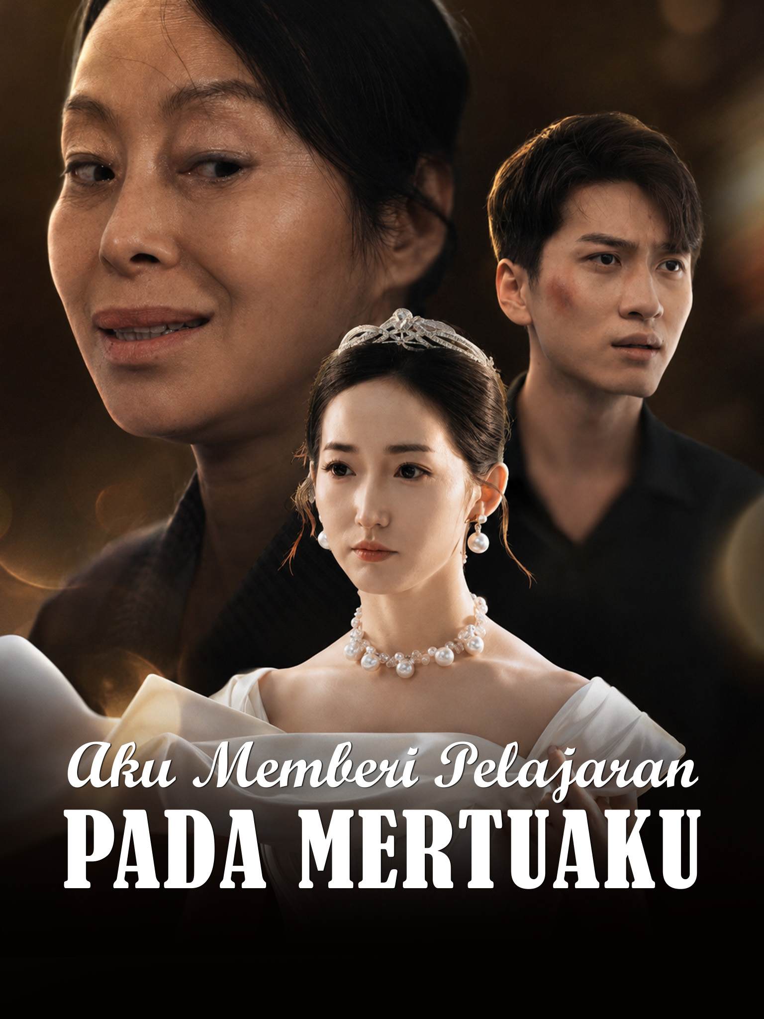 Poster Aku Memberi Pelajaran pada Mertuaku
