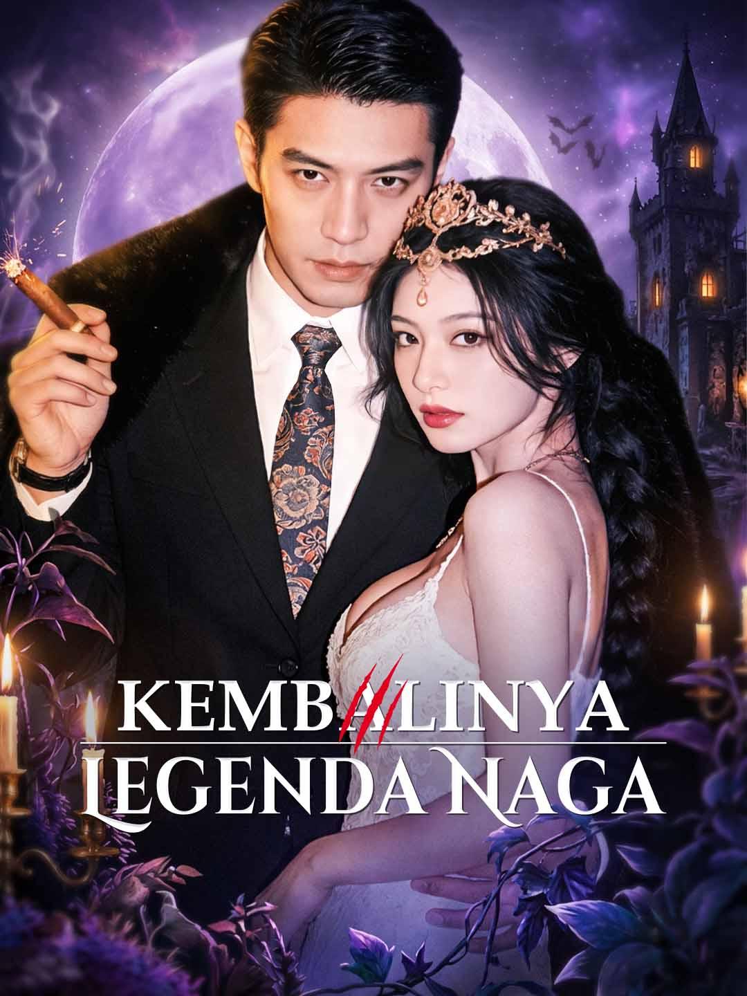 Poster Legenda Naga Kembali