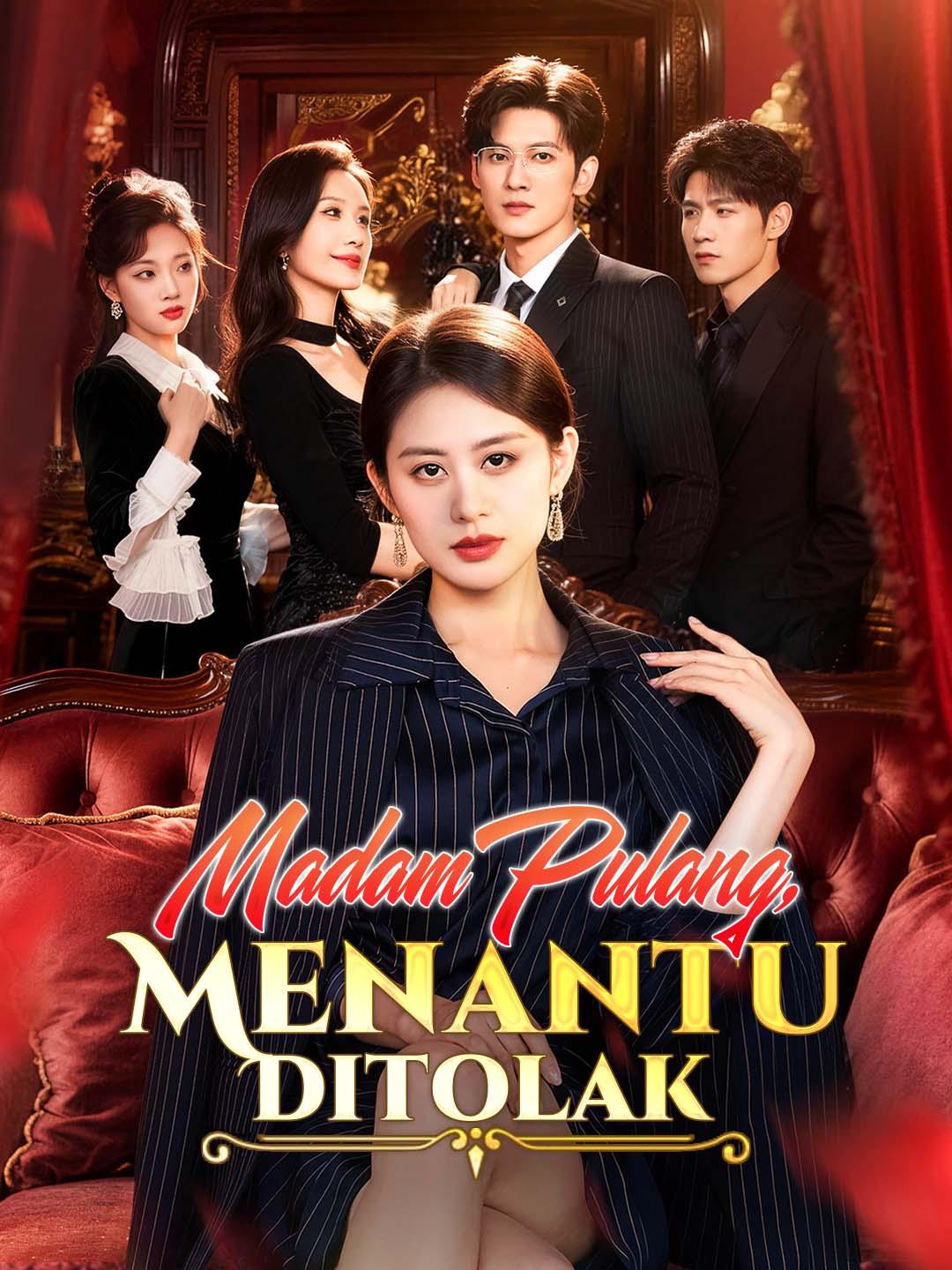 Poster Madam Pulang, Menantu Ditolak