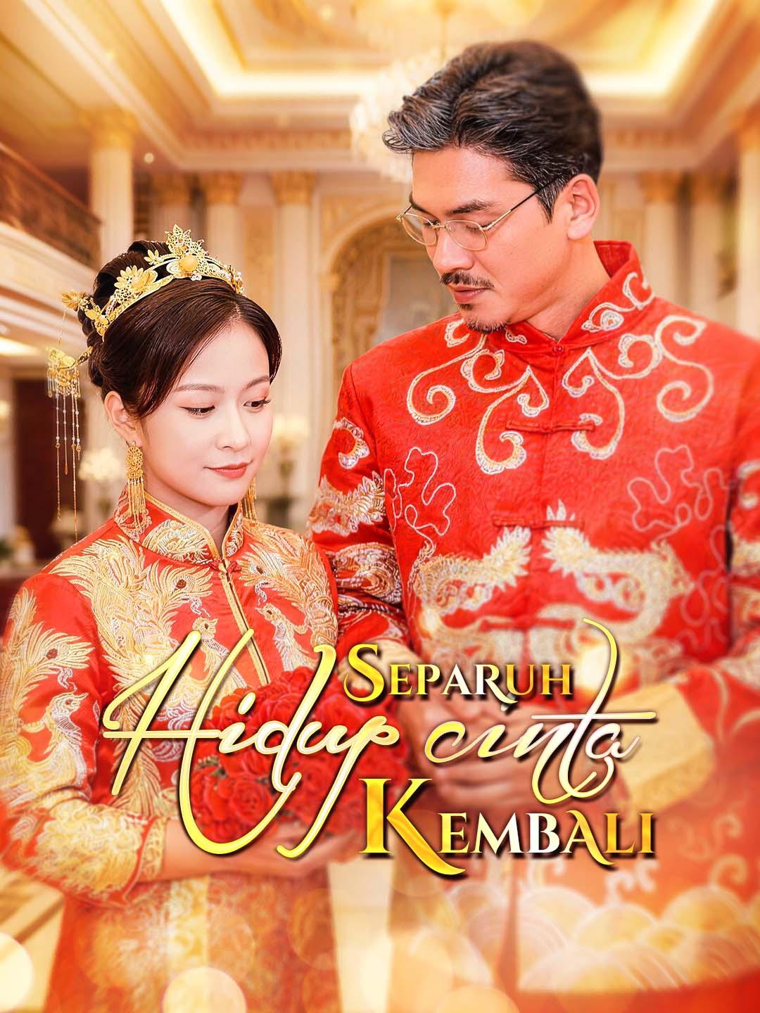 Poster Separuh Hidup Cinta Kembali