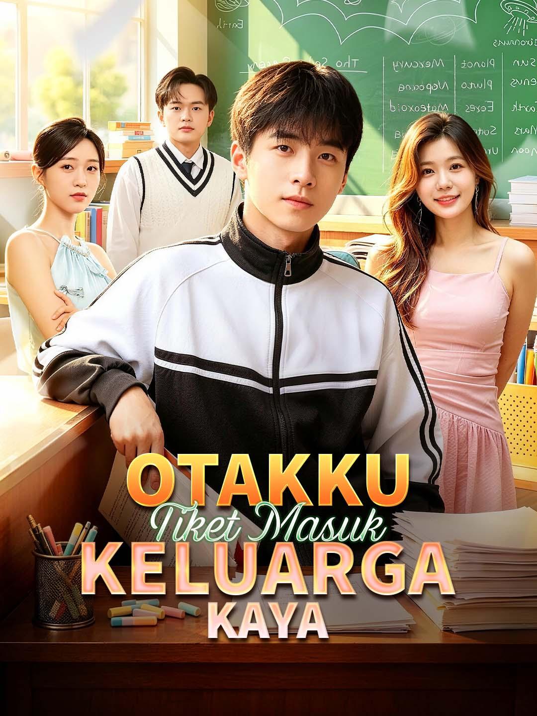 Poster Otakku Tiket Masuk Keluarga Kaya