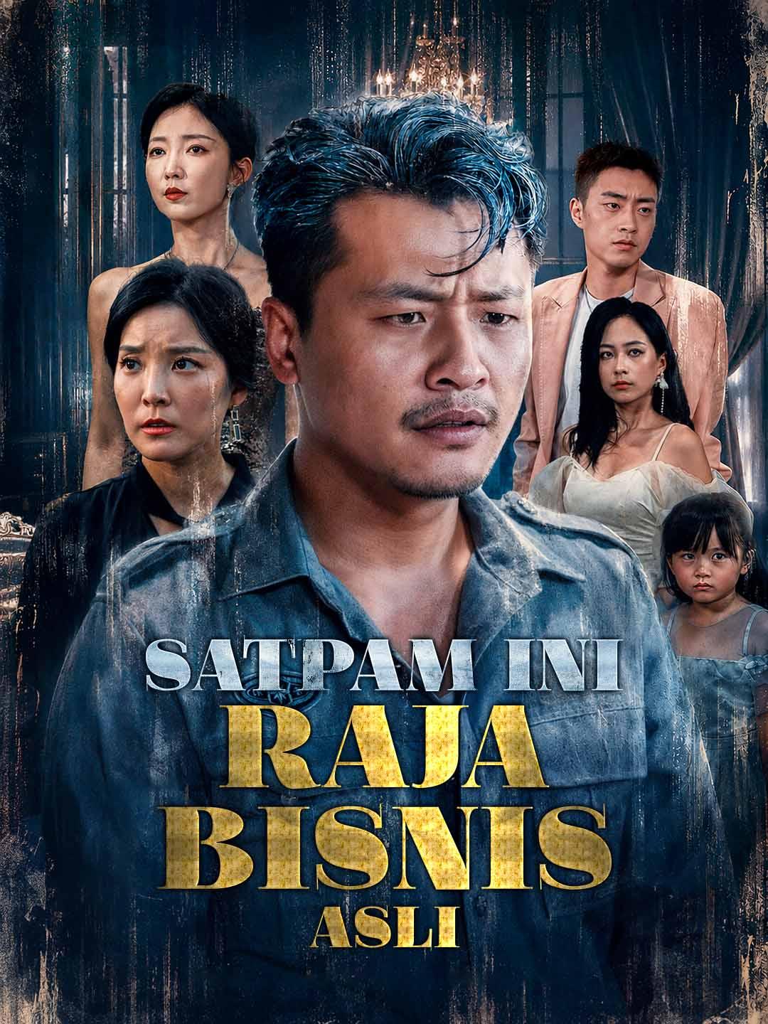 Poster Satpam Ini Raja Bisnis Asli