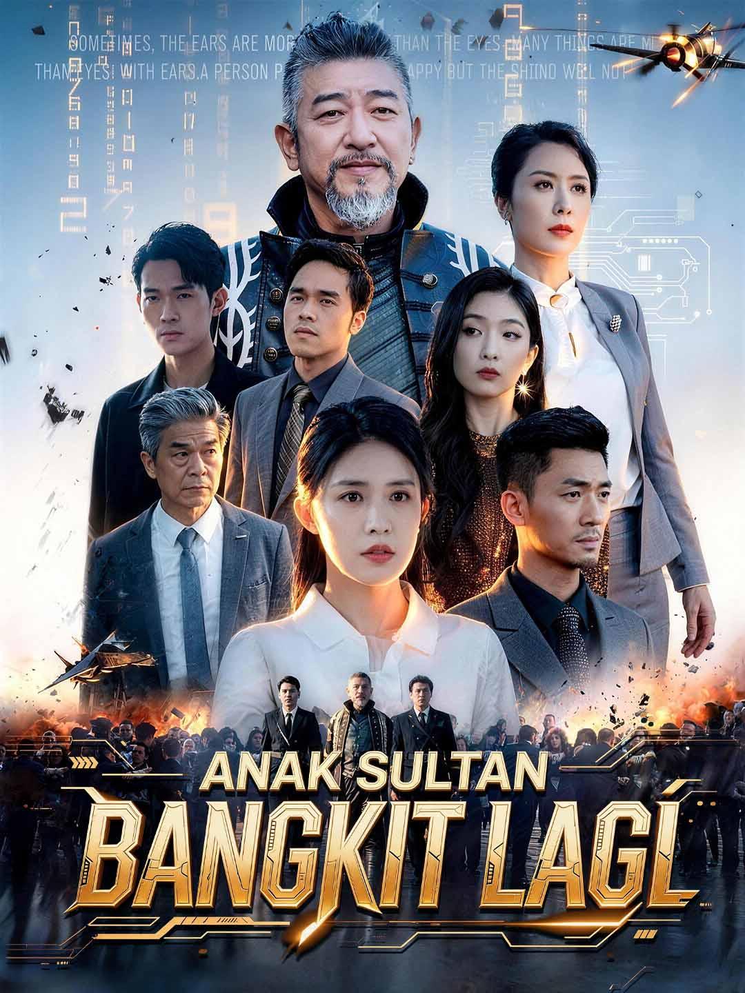 Poster Anak Sultan Bangkit Lagi