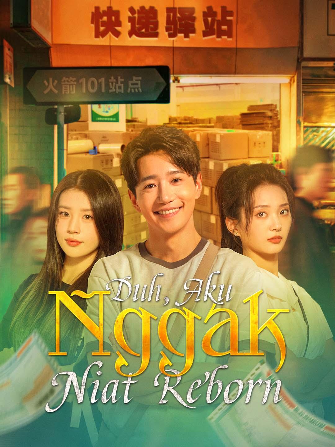 Poster Duh, Aku Nggak Niat Reborn