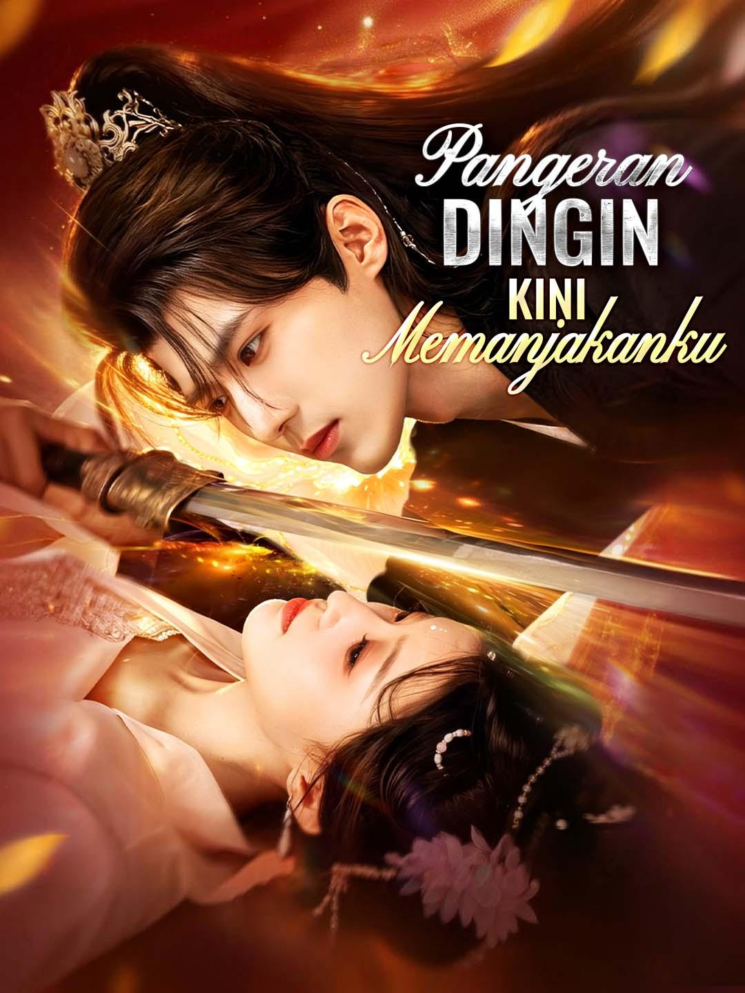 Poster Pangeran Dingin Kini Memanjakanku