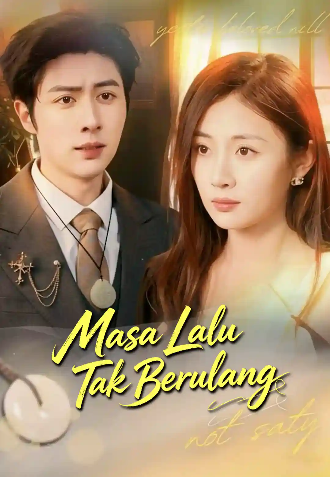 Poster Masa Lalu Tak Berulang