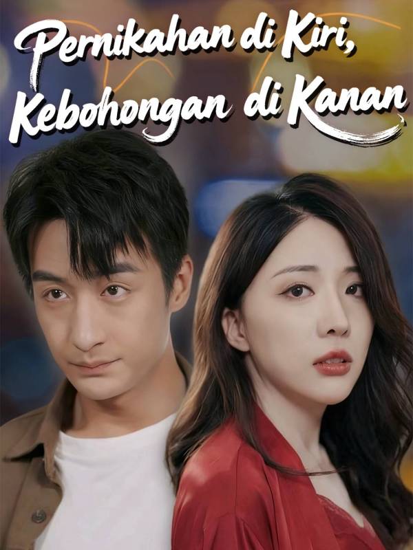 Poster Pernikahan di Kiri, Kebohongan di Kanan