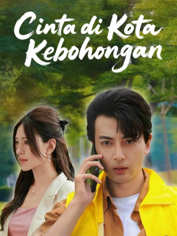 Poster Cinta di Kota Kebohongan