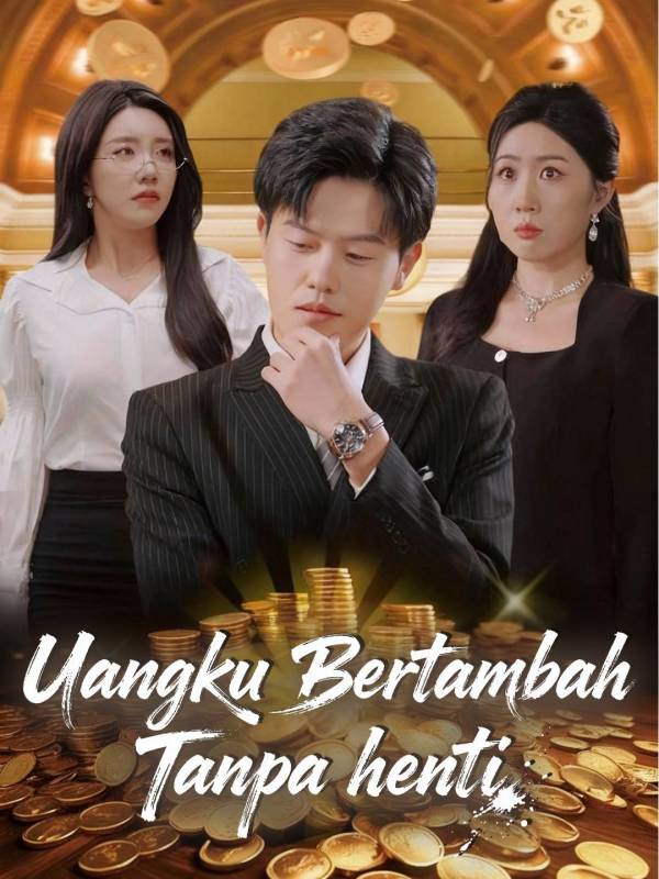 Poster Uangku Bertambah Tanpa henti