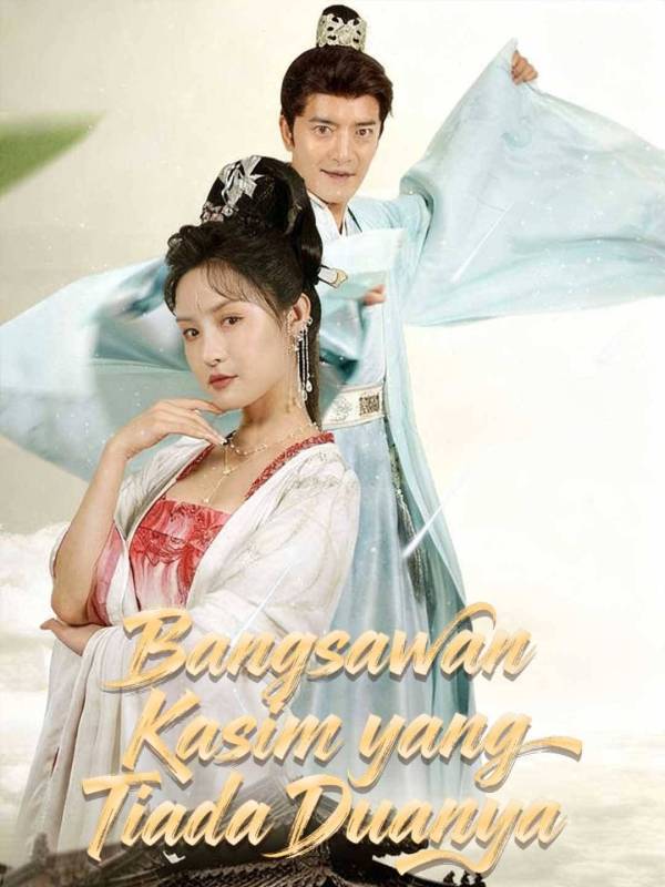 Poster Bangsawan Kasim yang Tiada Duanya
