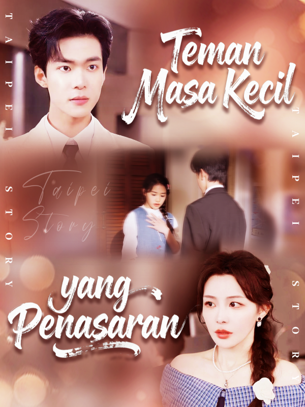 Poster Teman Masa Kecil yang Penasaran