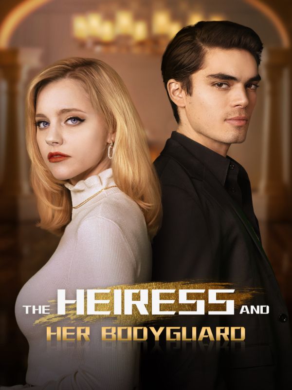 Poster The Heiress and Her Bodyguard