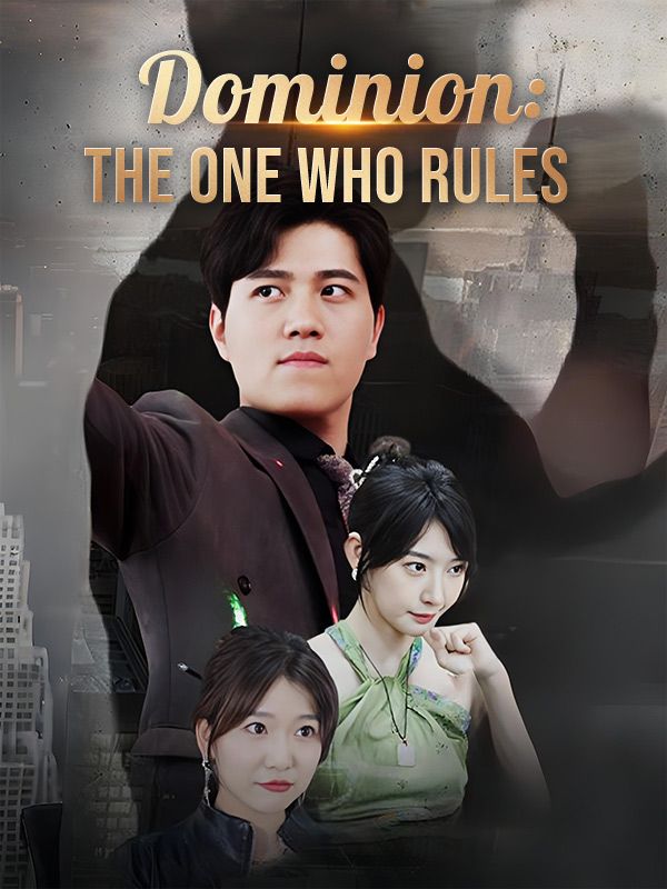 Poster Dominion: The One Who Rules