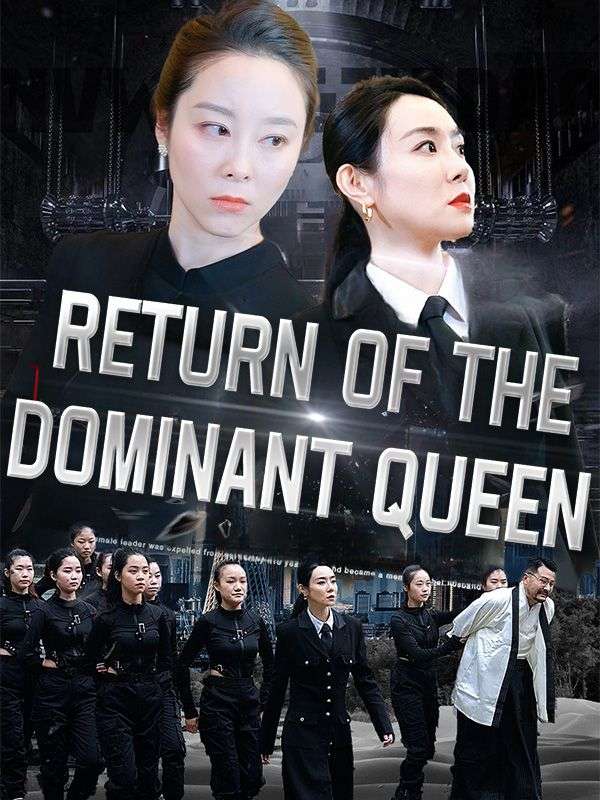 Poster Return of the Dominant Queen (DUBBED)