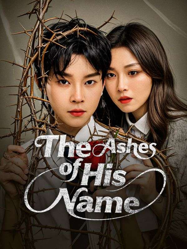 Poster The Ashes of His Name(DUBBED)