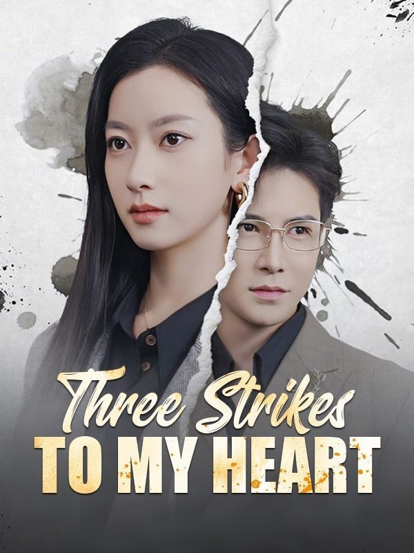 Poster Three Strikes to My Heart (DUBBED)