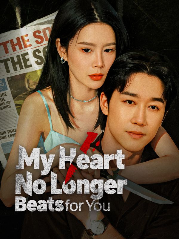Poster My Heart No Longer Beats for You 