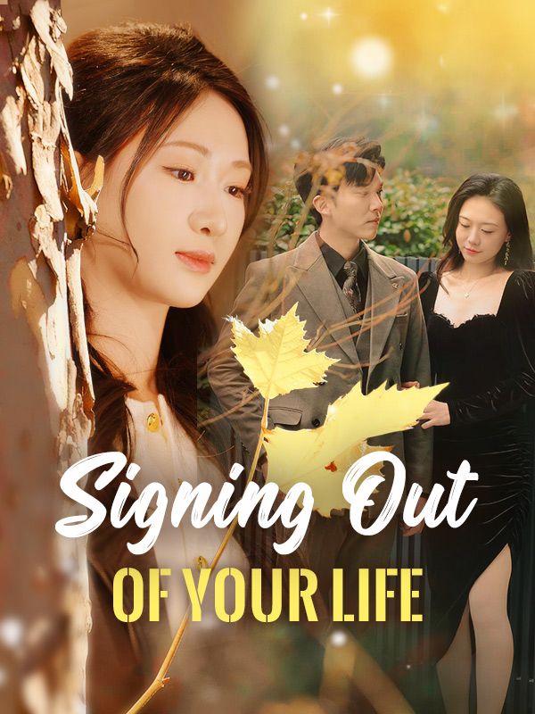 Poster Signing Out of Your Life