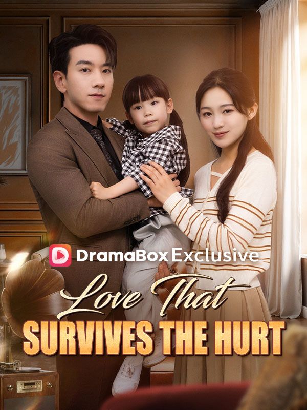 Poster Love That Survives the Hurt(DUBBED) 