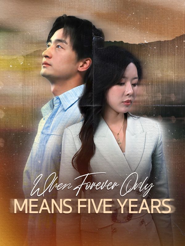 Poster When Forever Only Means Five Years (DUBBED)